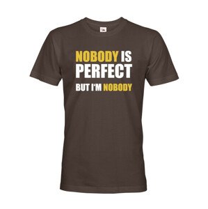 Pánské tričko s vtipným potiskem Nobody is perfect - skvělý dárek