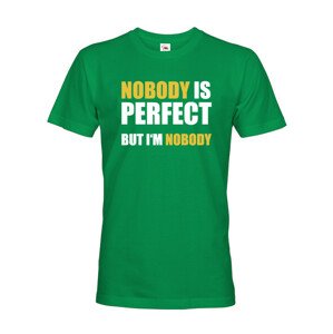 Pánské tričko s vtipným potiskem Nobody is perfect - skvělý dárek