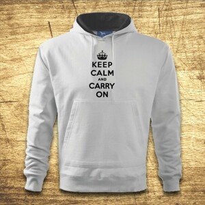 Mikina s kapucňou s motívom Keep calm and carry on.