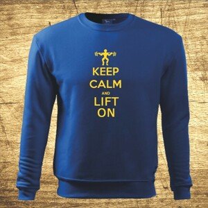 Mikina s motívom Keep calm and lift on