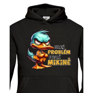 Dětská vtipná mikina s kačerem nápisem Velký problém v malé mikině
