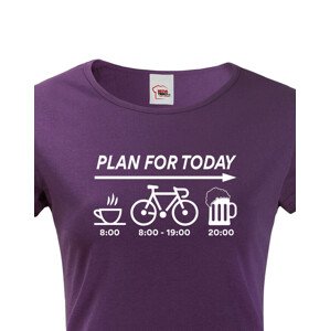 Dámské tričko Plans for Today - ideální dárek pro cyklistu