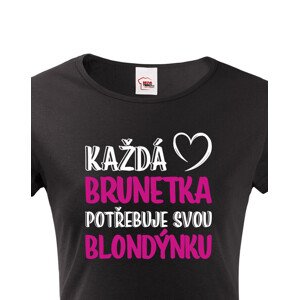 Dámské tričko pro nerozlučné duo – Brunetka & Blondýnka