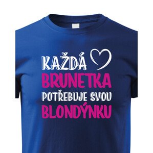 Dětské tričko pro nerozlučné duo – Brunetka & Blondýnka