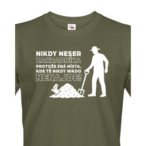 Pánské tričko – Nikdy neser zahradníka