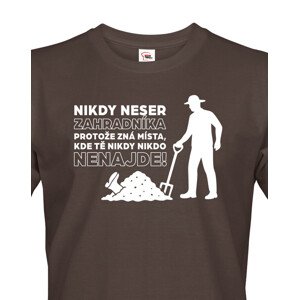 Pánské tričko – Nikdy neser zahradníka