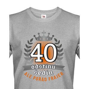 Pánské  tričko k 40. narozeninám - ideální dárek k 40. narozeninám