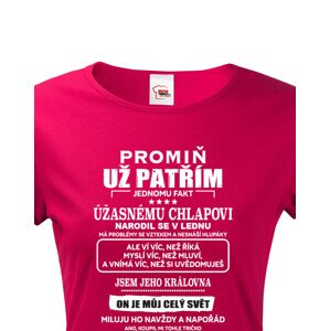 Dámské tričko s vtipným potiskem jsem jeho královna - skvělý dárek
