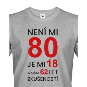 Pánské  tričko k 80. narozeninám - ideální dárek k 80. narozeninám