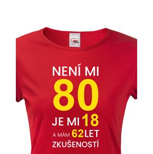 Dámské tričko k 80. narozeninám - skvělý dárek k 80. narozeninám