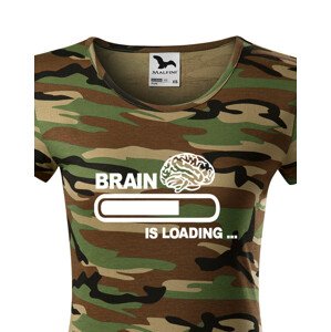 Dámské vtipné tričko Brain is loading - tisk na kvalitní textil