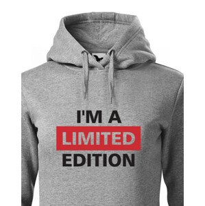 Dámská mikina  I´a m limited edition - skvělý narozeninový dárek