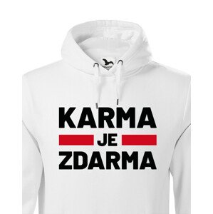 Pánská mikina s  potiskem Karma je zdarma - tričko pro drzé týpky