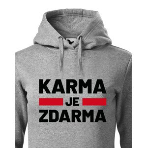 Dámská mikina s potiskem Karma je zdarma - mikina pro drzé holky