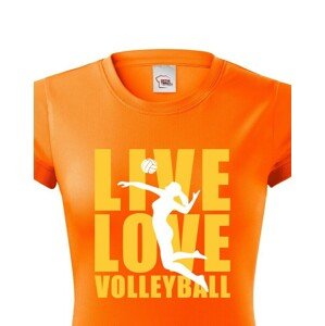 Dámské tričko Live Love Volleyball - ideální volejbalové triko