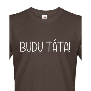 Pánské tričko pro budoucí tatínky Budu táta!