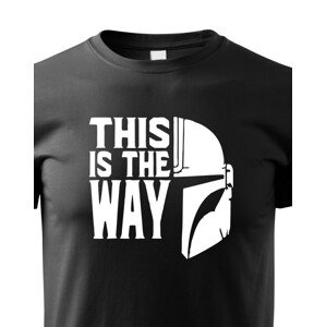 Dětské tričko ze seriálu Mandalorian - This is The Way