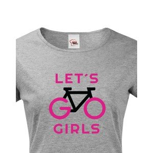 Dámské tričko Lets Go Girls - ideální cyklistické triko