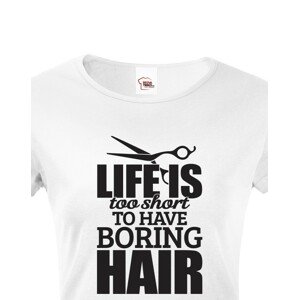 Dámské tričko pro kadeřnice - Boring Hair