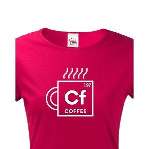 Dámské tričko Coffee - motiv s kávou udělá radost