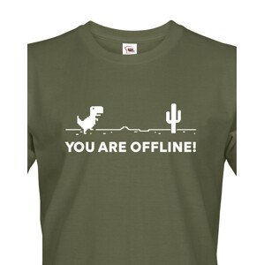Pánské tričko You are Offline - ideální triko pro Geeky