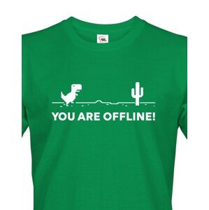 Pánské tričko You are Offline - ideální triko pro Geeky