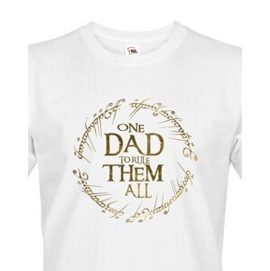 Vtipné tričko pro tatínky Tričko One Dad to Rule Them All