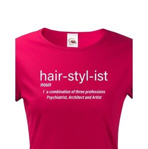 Dámské tričko s potiskem Hair Stylist - ideální dárek pro kadeřnici