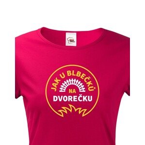 Dámské tričko Jak u blbečků na dvorečku