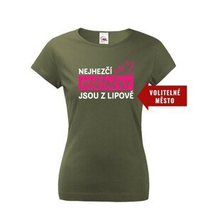 Dámské tričko Nejhezčí pošťačky jsou z...