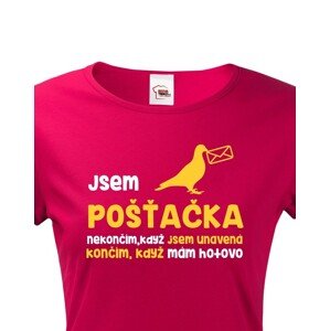 Dámské tričko Jsem pošťačka - ideální dárek pro všechny pošťačky