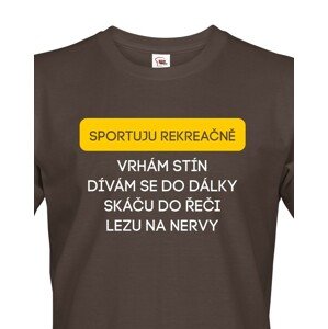 Pánské tričko s vtipným potiskem - Sportuji rekreačně...