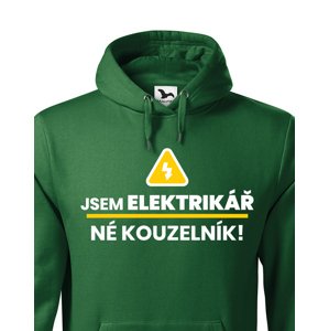 Pánská mikina -  Jsem elektrikář, né kouzelník! - ideální dárek k narozeninám