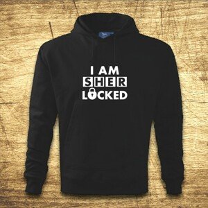 Mikina s kapucňou s motívom I am Sher Locked