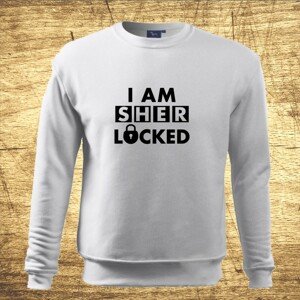 Mikina s motívom I am Sher Locked