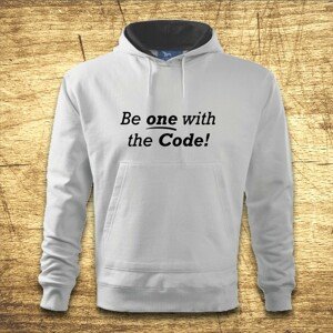 Mikina s kapucňou s motívom Be one with the code!